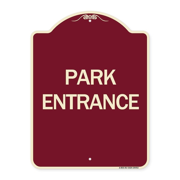 Designer Series Sign-Park Entrance, Burgundy Heavy-Gauge Aluminum Sign, 24" x 18", BU-1824-24453